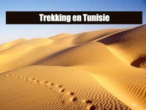trekking désert tunisie