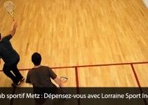 Club sportif Metz : Dépensez-vous avec Lorraine Sport Indoor